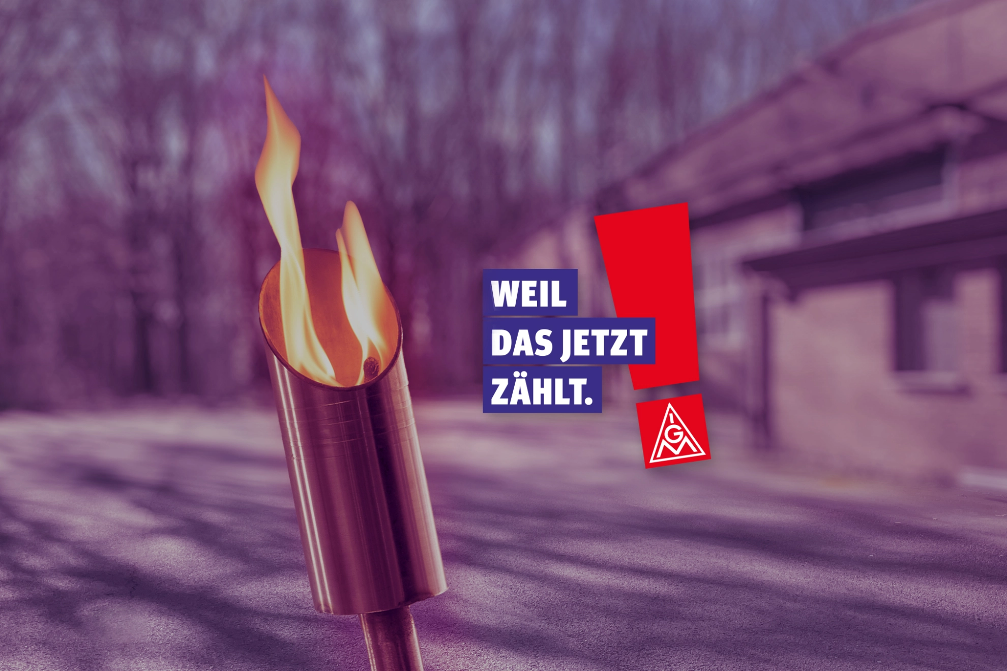 Eine Stahlfackel mit Flamme. Daneben ein Ausrufezeichen und die Worte „Weil das jetzt zählt“