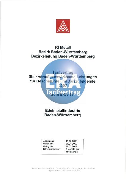 Edelmetallindustrie ERA: Vermögenswirksame Leistungen